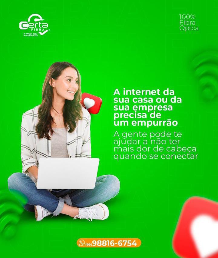 Você merece a melhor internet e com a Certa Fibra você garante a sua.