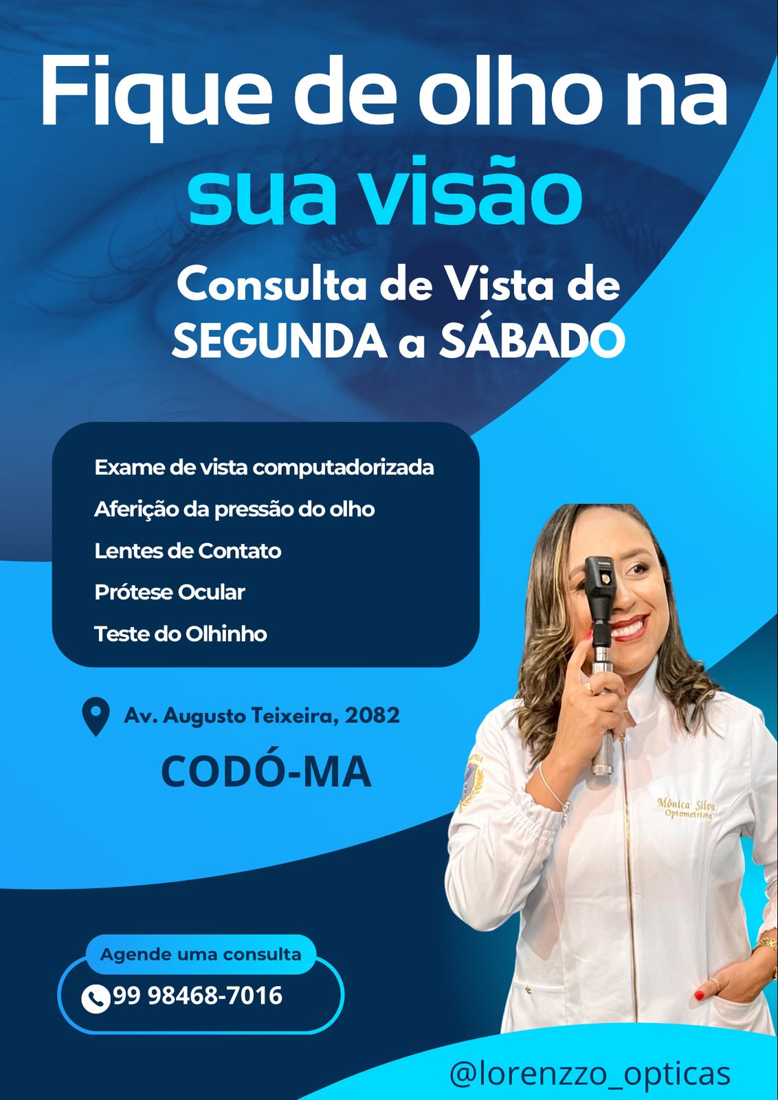 Venha realizar a sua consulta de vista na Lorenzzo Ópticas