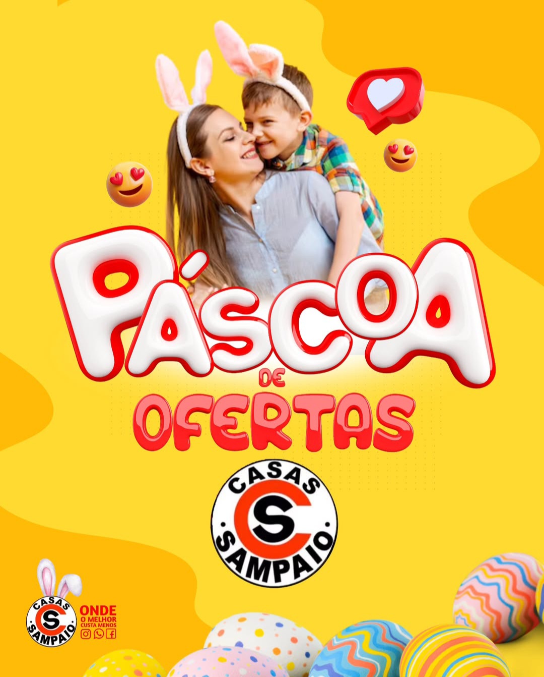 Confira as ofertas imperdíveis de páscoa das Casas Sampaio