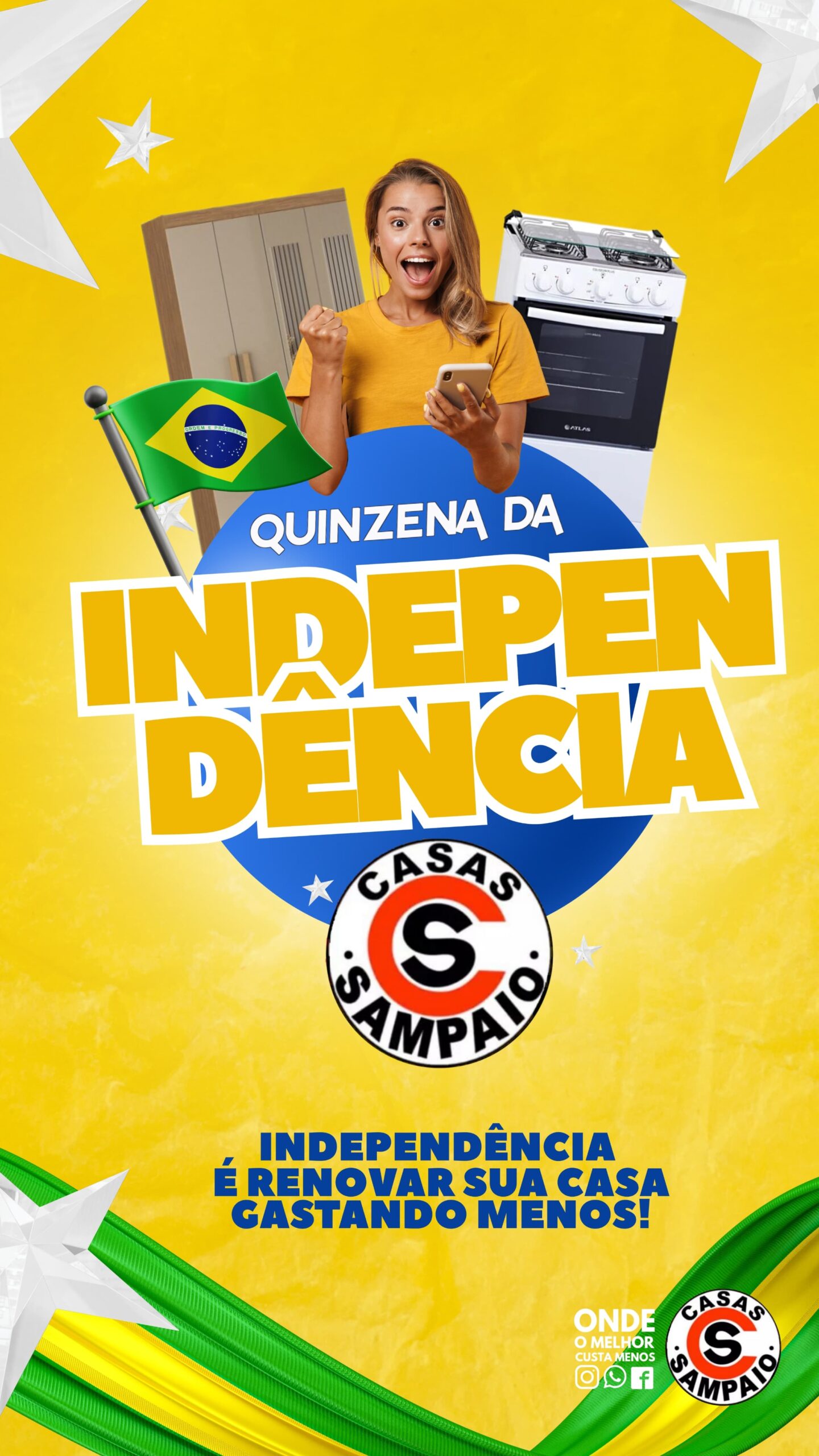  Confira a quinzena da independência das Casas Sampaio com ofertas incríveis