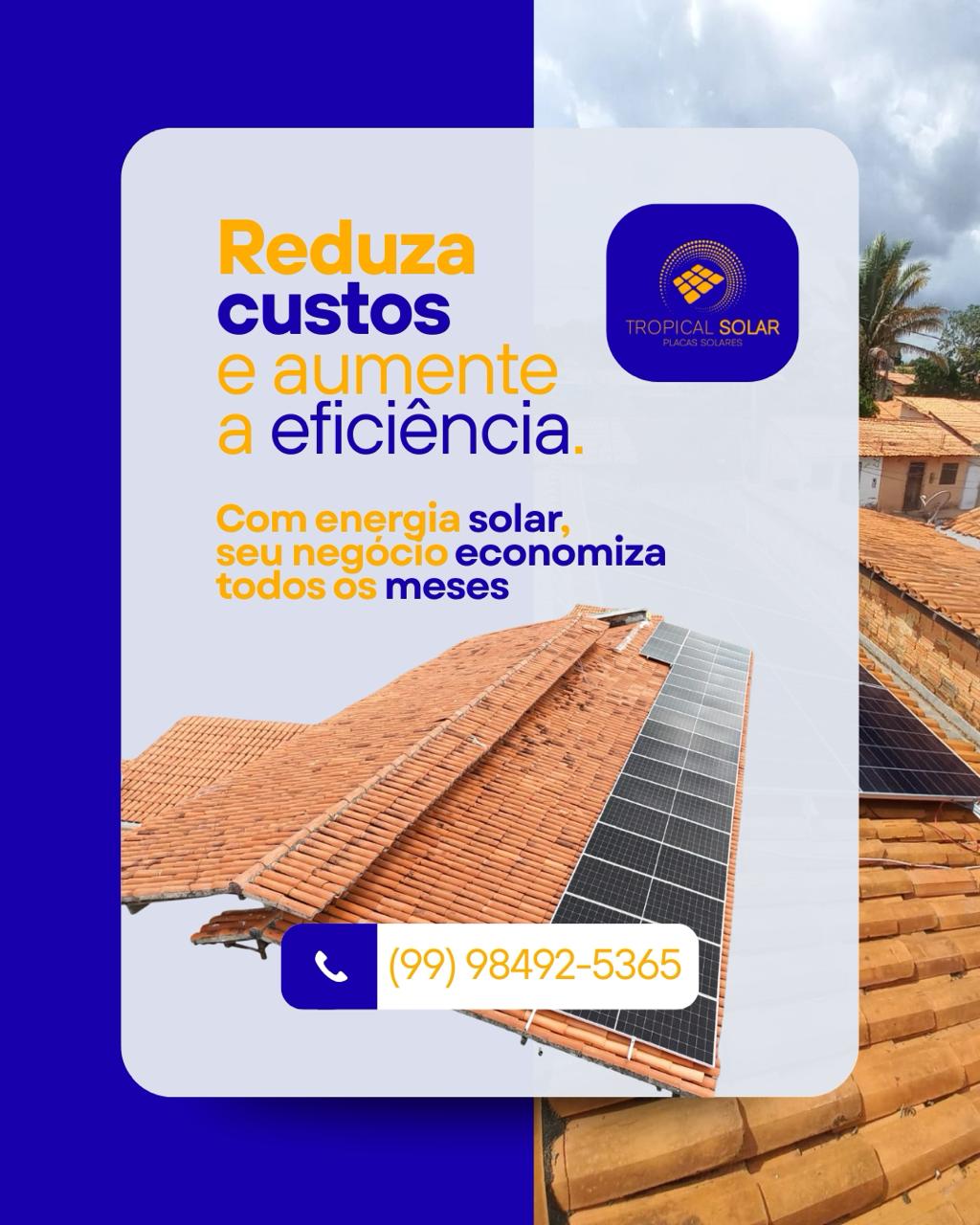 ​A economia que você busca com a tecnologia que você confia. Faça o seu orçamento com a Tropical Solar