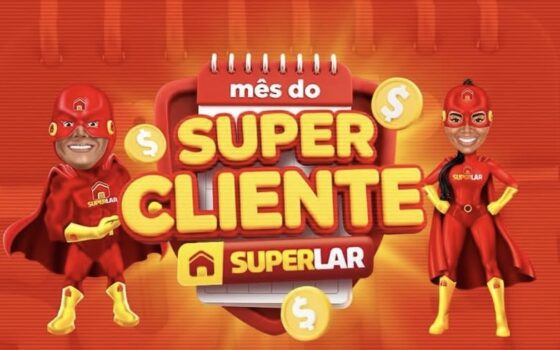 Venha conferir as ofertas do Super Cliente das lojas Super Lar